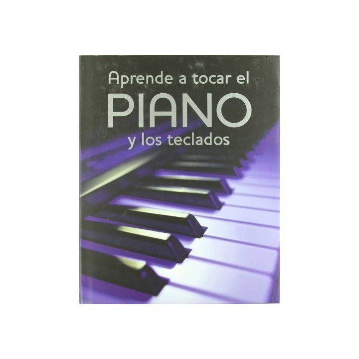 Aprende a tocar el piano y los teclados